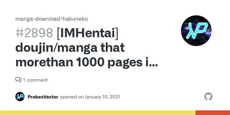 imhentai download|[IMHentai] doujin/manga that morethan 1000 pages in 1 chapter .